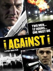 I Against I (2012) (Tam + Hin + Eng)